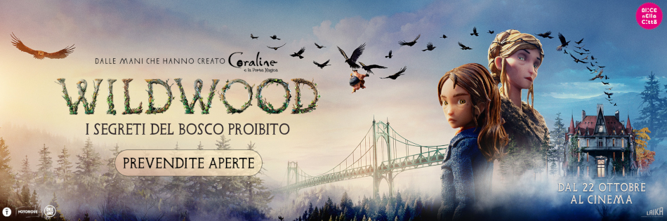 WILDWOOD - I SEGRETI DEL MONDO PROIBITO